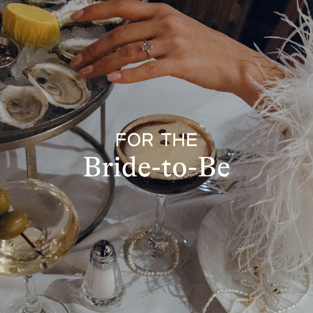 For the Bride to Be